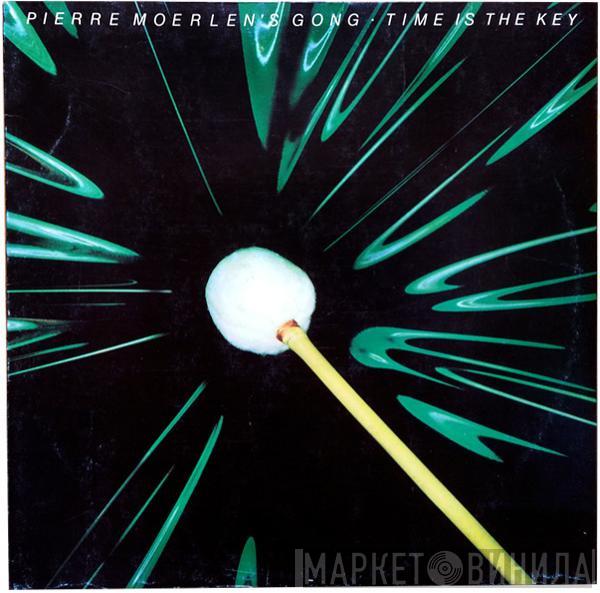  Pierre Moerlen's Gong  - Time Is The Key