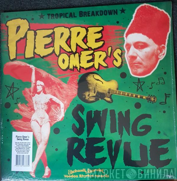 Pierre Omer's Swing Revue - Tropical Breakdown