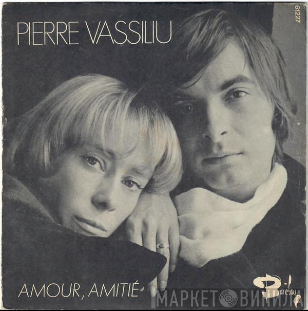 Pierre Vassiliu - Amour Amitié