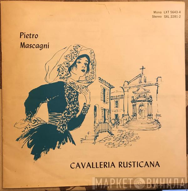  Pietro Mascagni  - Cavalleria Rusticana
