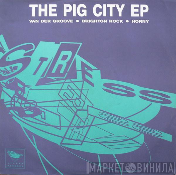 Pig City - The Pig City EP