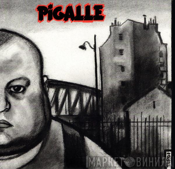 Pigalle - Regards Affligés Sur La Morne Et Pitoyable Existence De Benjamin Tremblay, Personnage Falot Mais Ô Combien Attachant