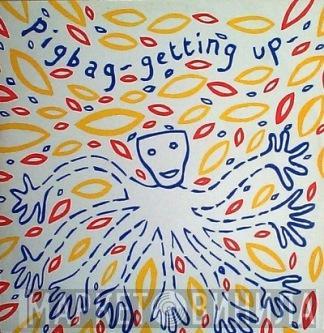 Pigbag - Getting Up