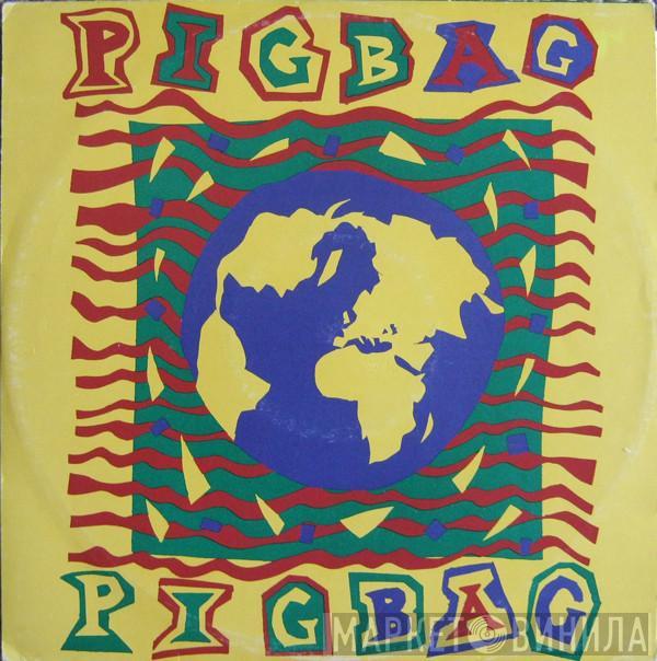 Pigbag - The Big Bean