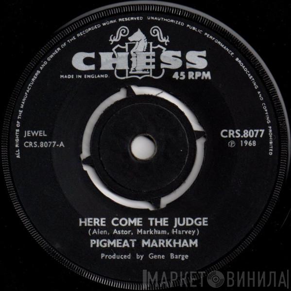 Pigmeat Markham - Here Comes The Judge