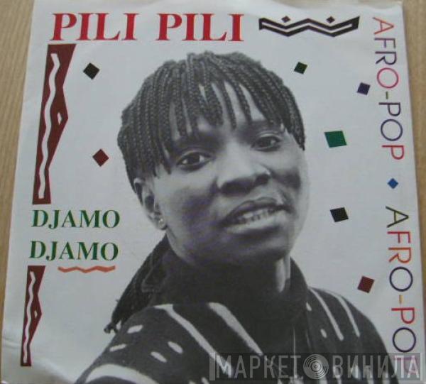 Pili Pili - Djamo Djamo