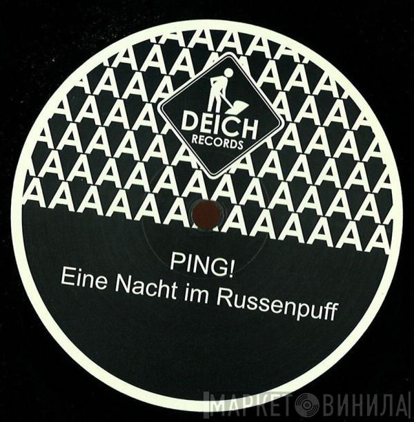 Ping! - Eine Nacht Im Russenpuff