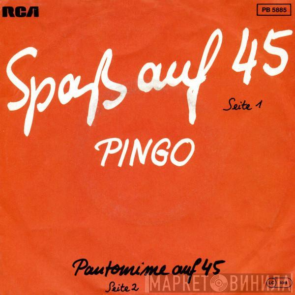 Pingo  - Spaß Auf 45