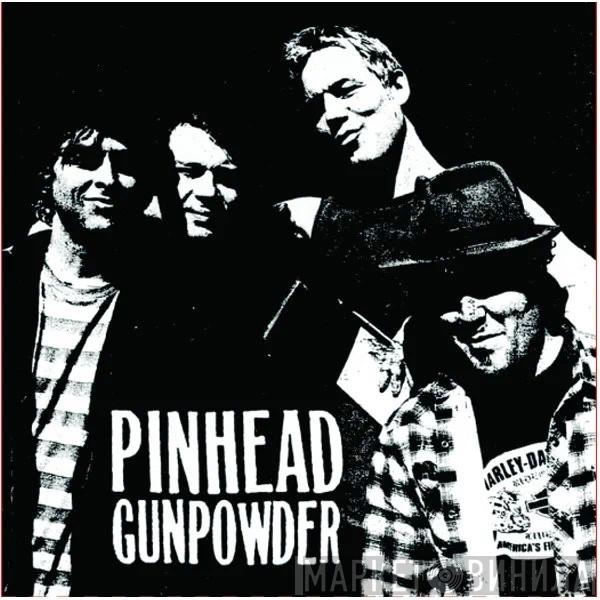  Pinhead Gunpowder  - West Side Highway