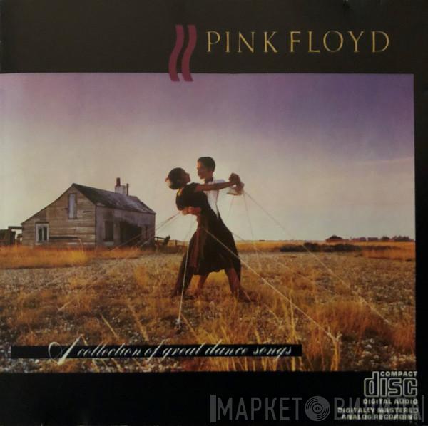  Pink Floyd  - A Collection Of Great Dance Songs