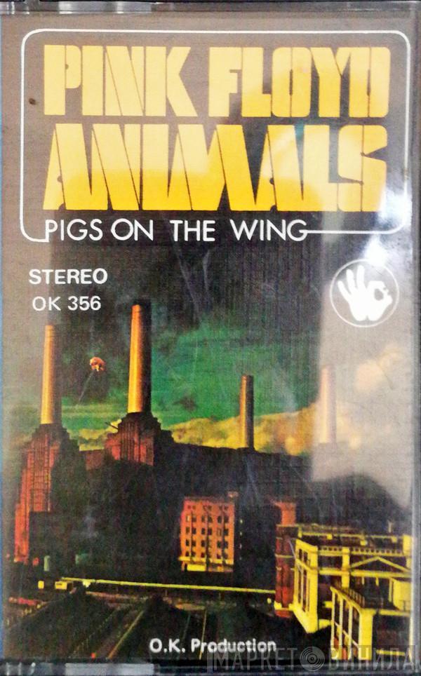 Pink Floyd  - Animals Pigs On The Wing