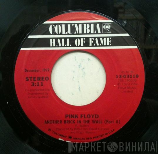 Pink Floyd - Another Brick In The Wall (Part II) / One Of My Turns