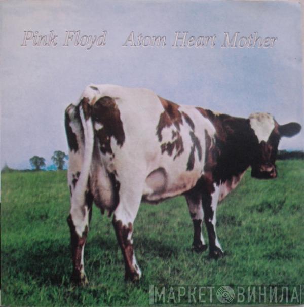  Pink Floyd  - Atom Heart Mother