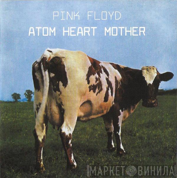  Pink Floyd  - Atom Heart Mother