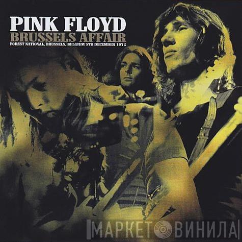  Pink Floyd  - Brussels Affair