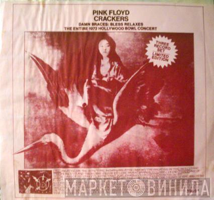  Pink Floyd  - Crackers (Damn Braces: Bless Relaxes) The Entire 1972 Hollywood Bowl Concert