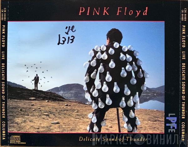  Pink Floyd  - Delicate Sound Of Thunder