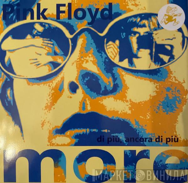  Pink Floyd  - Di Più, Ancora Di Più (More)