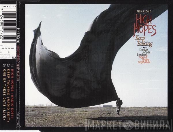 Pink Floyd - High Hopes / Keep Talking