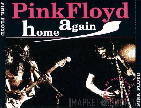  Pink Floyd  - Home Again