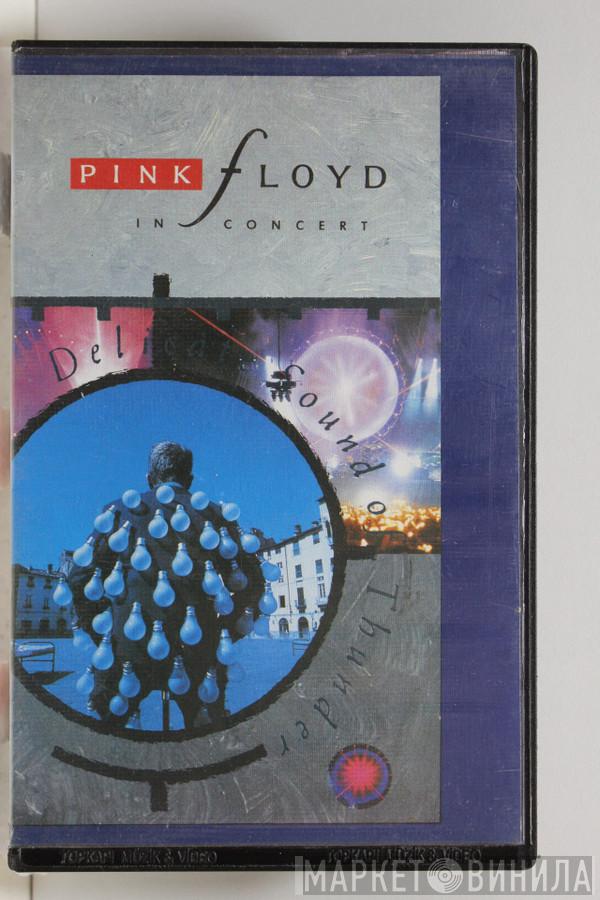 Pink Floyd  - In Concert - Delicate Sound Of Thunder