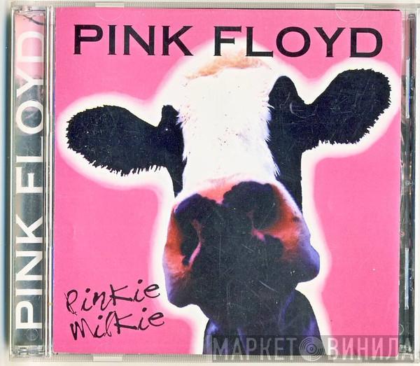  Pink Floyd  - Pinkie Milkie