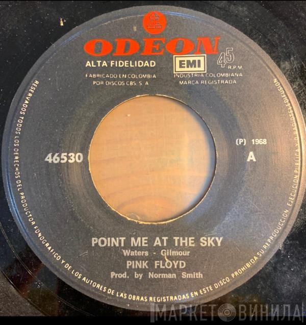  Pink Floyd  - Point Me At The Sky
