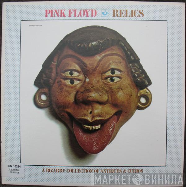  Pink Floyd  - Relics - A Bizarre Collection Of Antiques & Curios