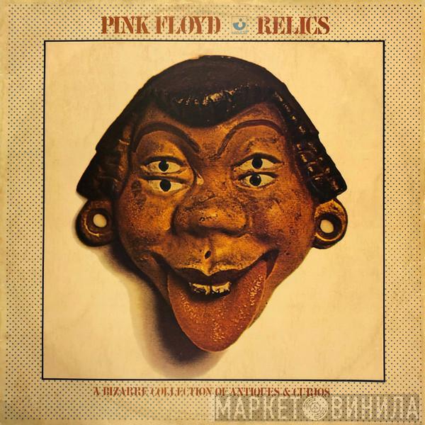  Pink Floyd  - Relics - A Bizarre Collection Of Antiques & Curios