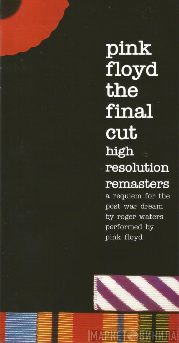  Pink Floyd  - The Final Cut - The High Resolution Remasters