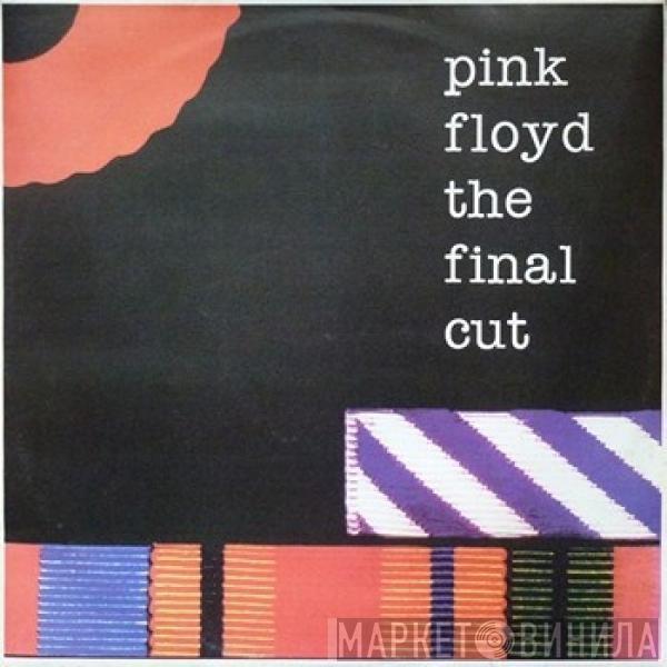  Pink Floyd  - The Final Cut