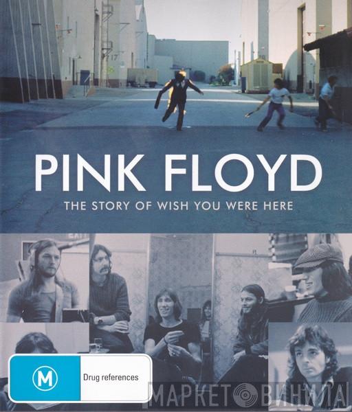  Pink Floyd  - The Story Of Wish You Were Here