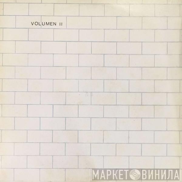  Pink Floyd  - The Wall = La Pared - Volumen II