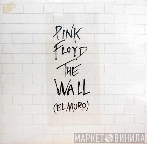  Pink Floyd  - The Wall (El Muro)