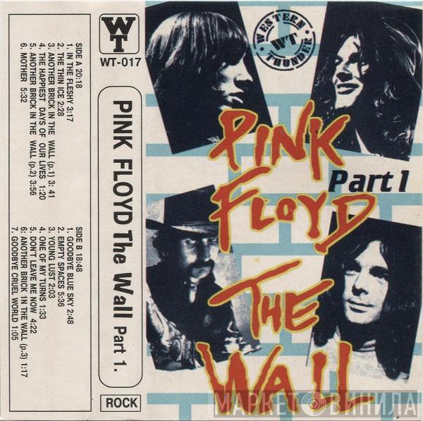  Pink Floyd  - The Wall (Part 1)