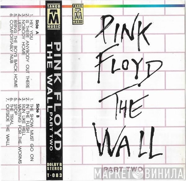  Pink Floyd  - The Wall (Part Two)
