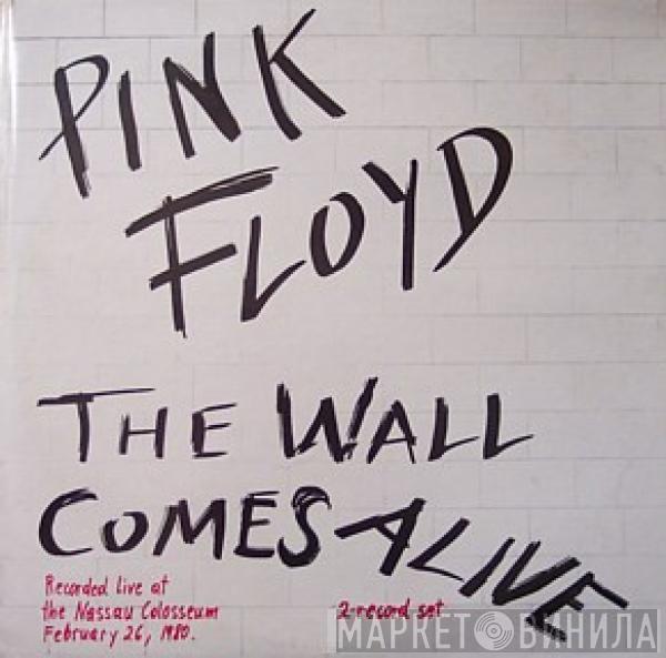  Pink Floyd  - The Wall Comes Alive