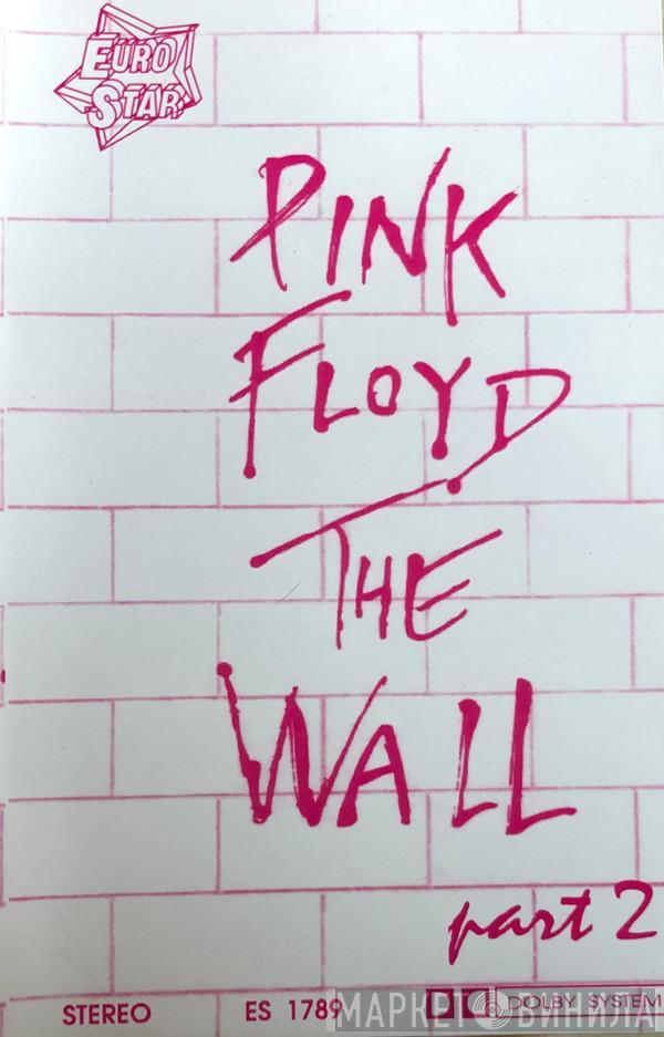  Pink Floyd  - The Wall Part 2