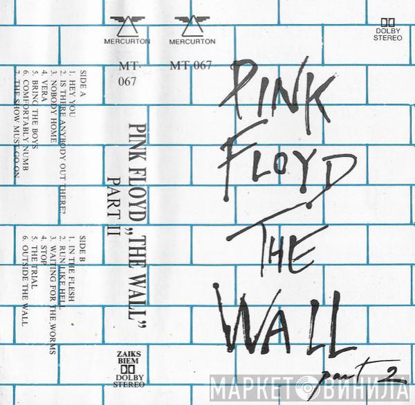  Pink Floyd  - The Wall Part II