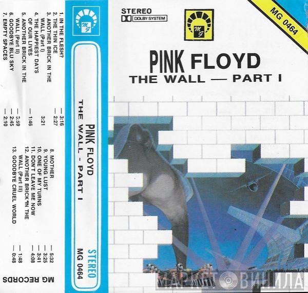  Pink Floyd  - The Wall - Part I
