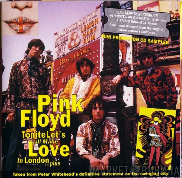 Pink Floyd - Tonite Let's All Make Love In London...Plus