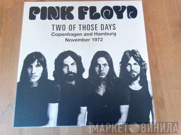  Pink Floyd  - Two Of Those Days