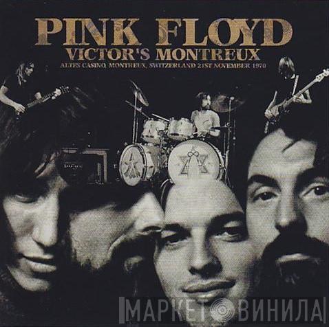  Pink Floyd  - Victor's Montreux