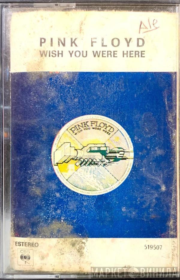  Pink Floyd  - Wish You Were Here