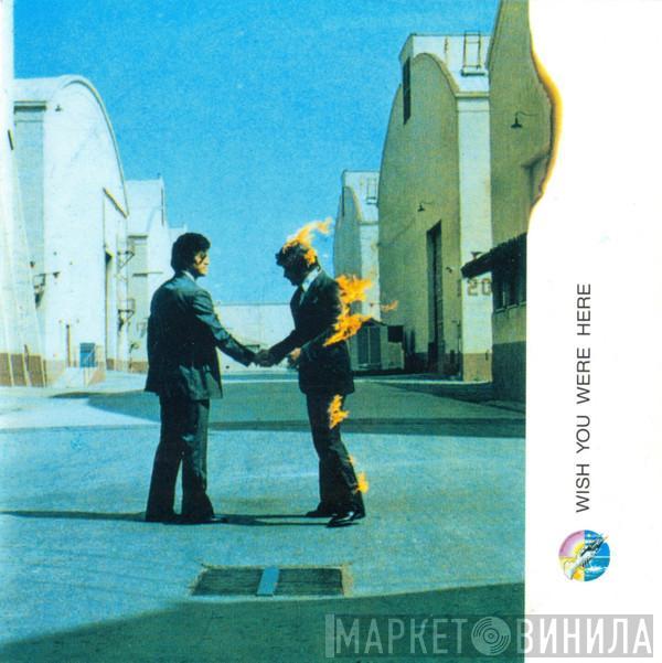  Pink Floyd  - Wish You Were Here