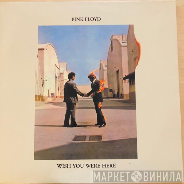  Pink Floyd  - Wish You Were Here