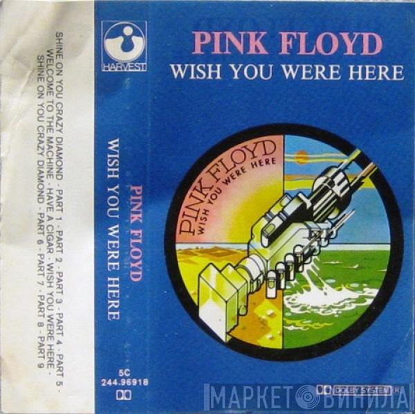 Pink Floyd - Wish You Were Here