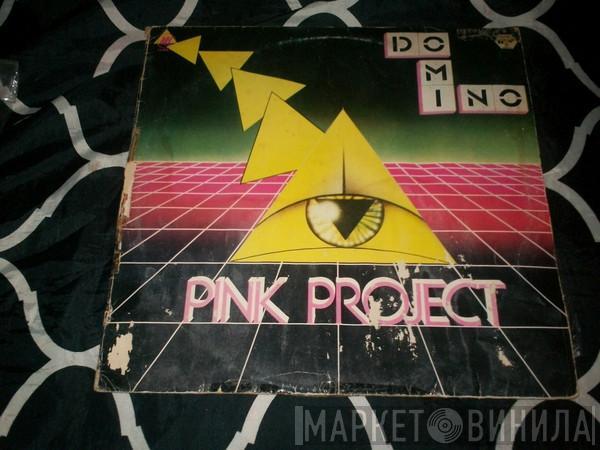  Pink Project  - Domino