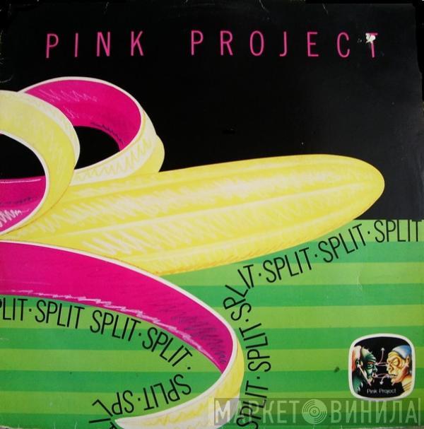 Pink Project - Split