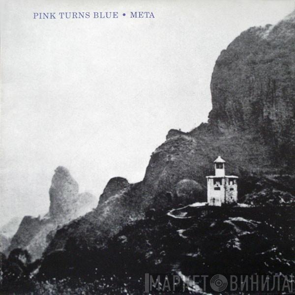  Pink Turns Blue  - Meta